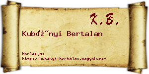 Kubányi Bertalan névjegykártya